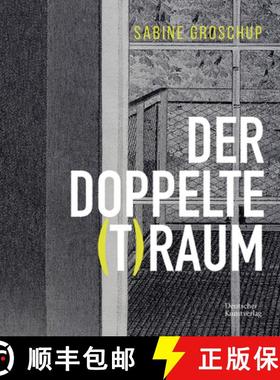 预订 Sabine Groschup - DER DOPPELTE (T)RAUM [9783422995642]