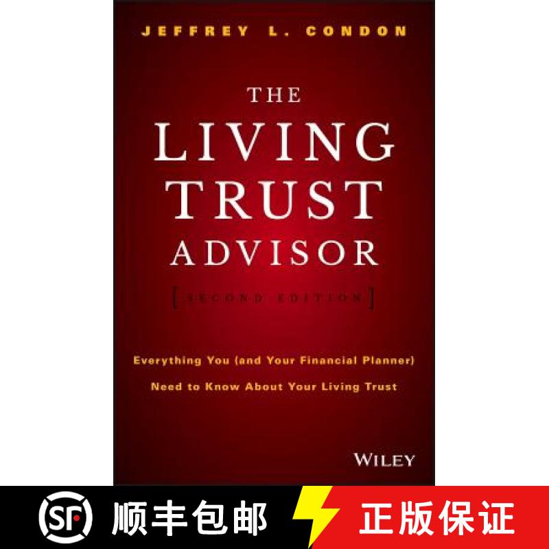 【3-4周达】The Living Trust Advisor, Second Edition: Everything You (And Your Financial Planner) Need... [9781119073949]
