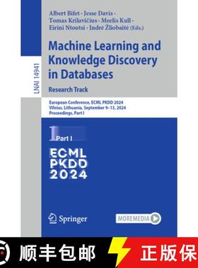 【3-4周达】Machine Learning and Knowledge Discovery in Databases. Research Track: European Conference... [9783031703409]