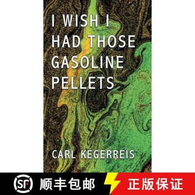【3-4周达】I Wish I Had Those Gasoline Pellets [9798887031194]