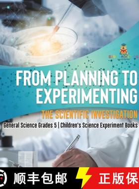 【3-4周达】From Planning to Experimenting : The Scientific Investigation | General Science Grades 5 |... [9781541986558]