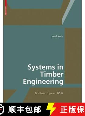 预订 Systems in Timber Engineering: Loadbearing Structures and Component Layers [9783764386894]