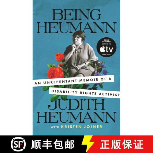 【3-4周达】Being Heumann: An Unrepentant Memoir of a Disability Rights Activist [9780807002803]