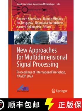 【3-4周达】New Approaches for Multidimensional Signal Processing: Proceedings of International Worksh... [9789819727438]