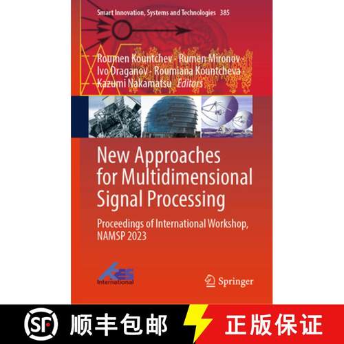 【3-4周达】New Approaches for Multidimensional Signal Processing: Proceedings of International Worksh... [9789819727438]