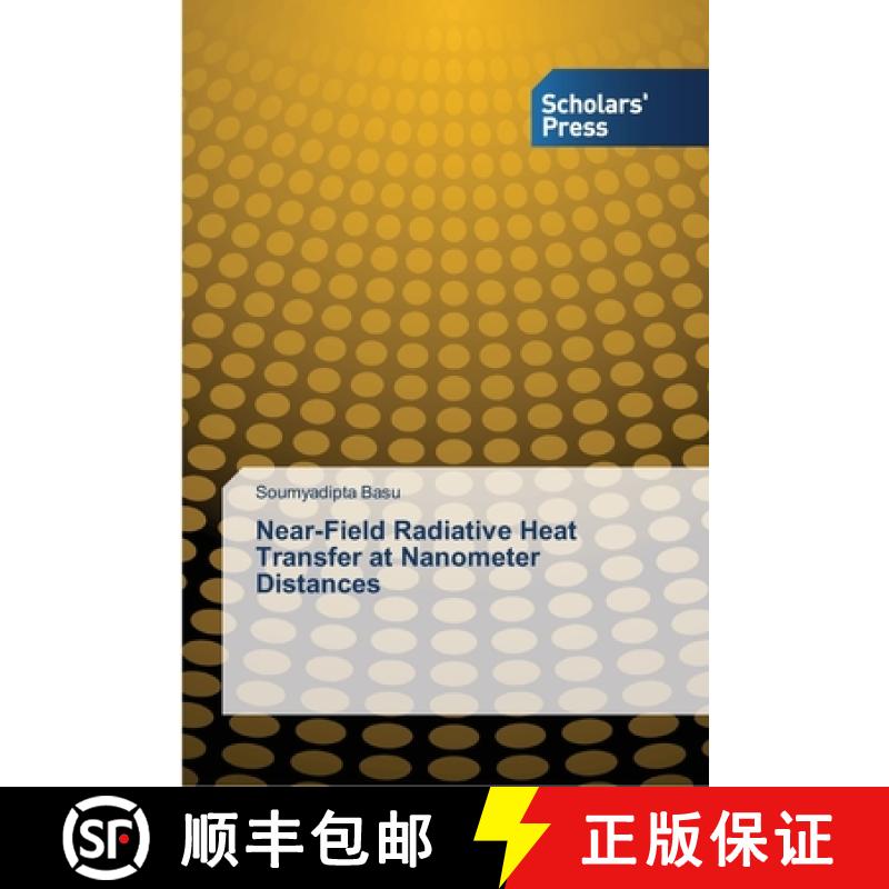 预订 Near-Field Radiative Heat Transfer at Nanometer Distances [9783639519181]