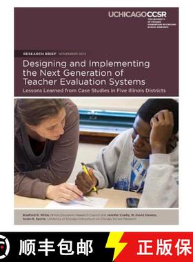 预订 Designing and Implementing the Next Generation of Teacher Evaluation Systems: Lessons Learned fr... [9780985681944]