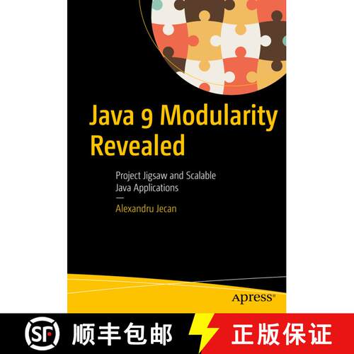 【3-4周达】Java 9 Modularity Revealed : Project Jigsaw and Scalable Java Applications (1st ed.) [9781484227121]
