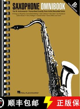 【3-4周达】Saxophone Omnibook for B-Flat Instruments - 53 Songs Transcribed Exactly from Artist Recor... [9781540093035]