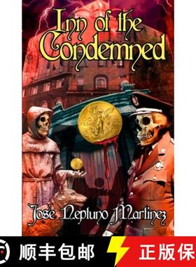 【3-4周达】Inn of the Condemned [9798218497989]