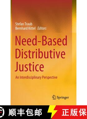 【3-4周达】Need-Based Distributive Justice : An Interdisciplinary Perspective [9783030441203]