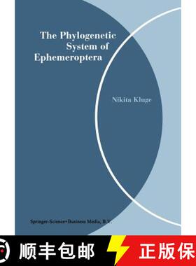 【3-4周达】The Phylogenetic System of Ephemeroptera (Softcover reprint of the original 1st ed. 2004) ... [9789401539425]