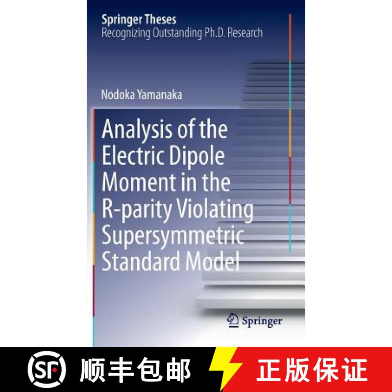 【3-4周达】Analysis of the Electric Dipole Moment in the R-Parity Violating Supersymmetric Standard M... [9784431545439]