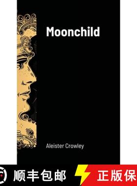 【3-4周达】Moonchild [9781716649578]