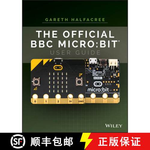 【3-4周达】The Official Bbc Micro:Bit User Guide [Wiley计算机] [9781119386735]