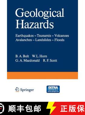 【3-4周达】Geological Hazards: Earthquakes -- Tsunamis -- Volcanoes, Avalanches -- Landslides -- Floods [9783642868221]