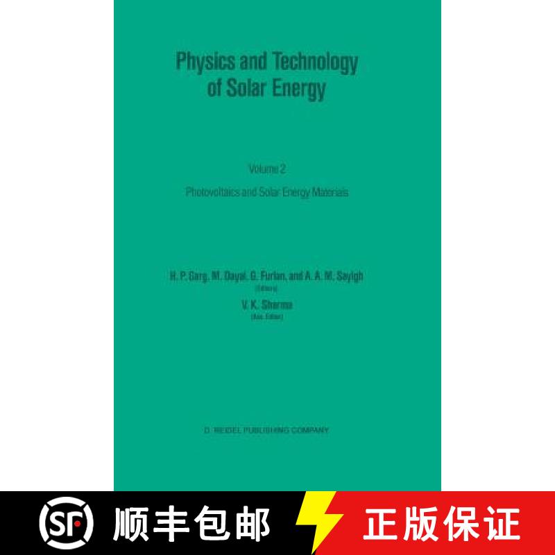 【3-4周达】Physics and Technology of Solar Energy: - Photovoltaic and Solar Energy Materials Proceedi... [9789401082488]
