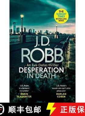 【3-4周达】Desperation in Death: An Eve Dallas thriller (In Death 55) [9780349430270]
