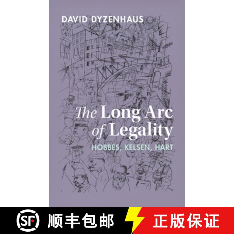【3-4周达】The Long Arc of Legality: Hobbes, Kelsen, Hart [9781316518052]