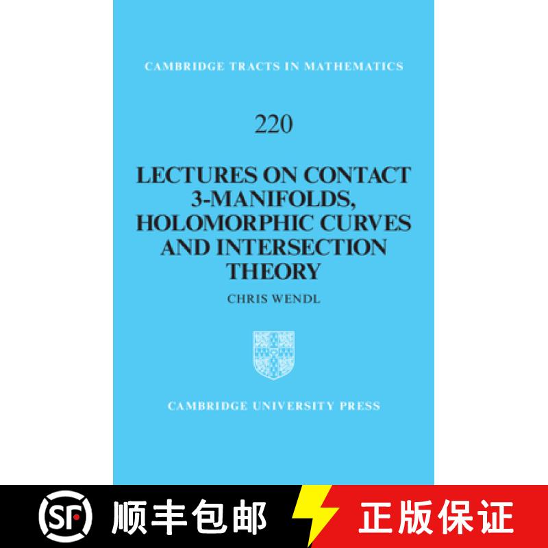 预订 Lectures on Contact 3-Manifolds, Holomorphic Curves and Intersection Theory [9781108497404]