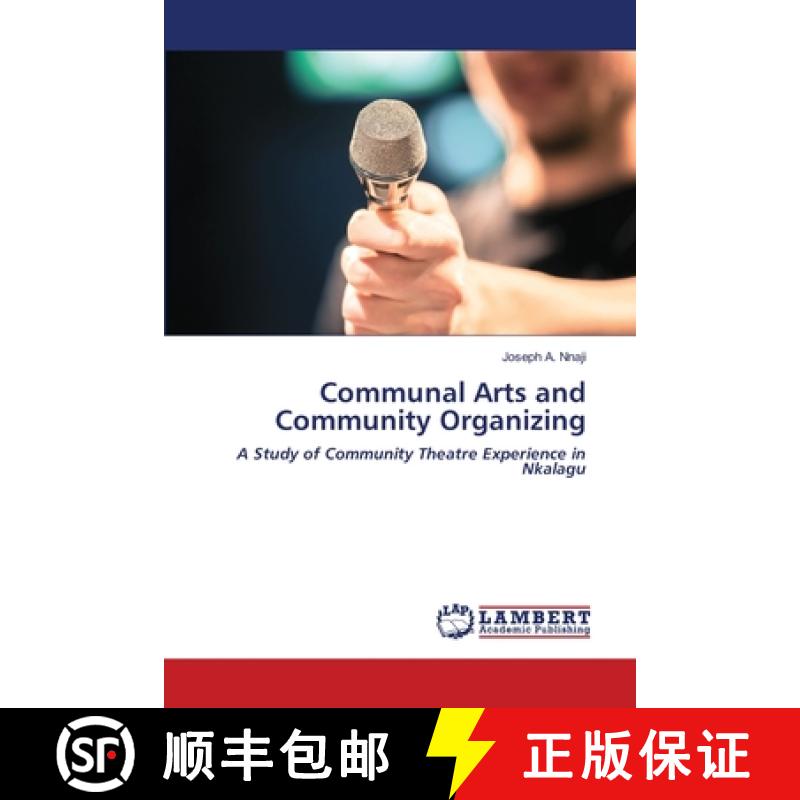 预订 Communal Arts and Community Organizing [9786203307269]