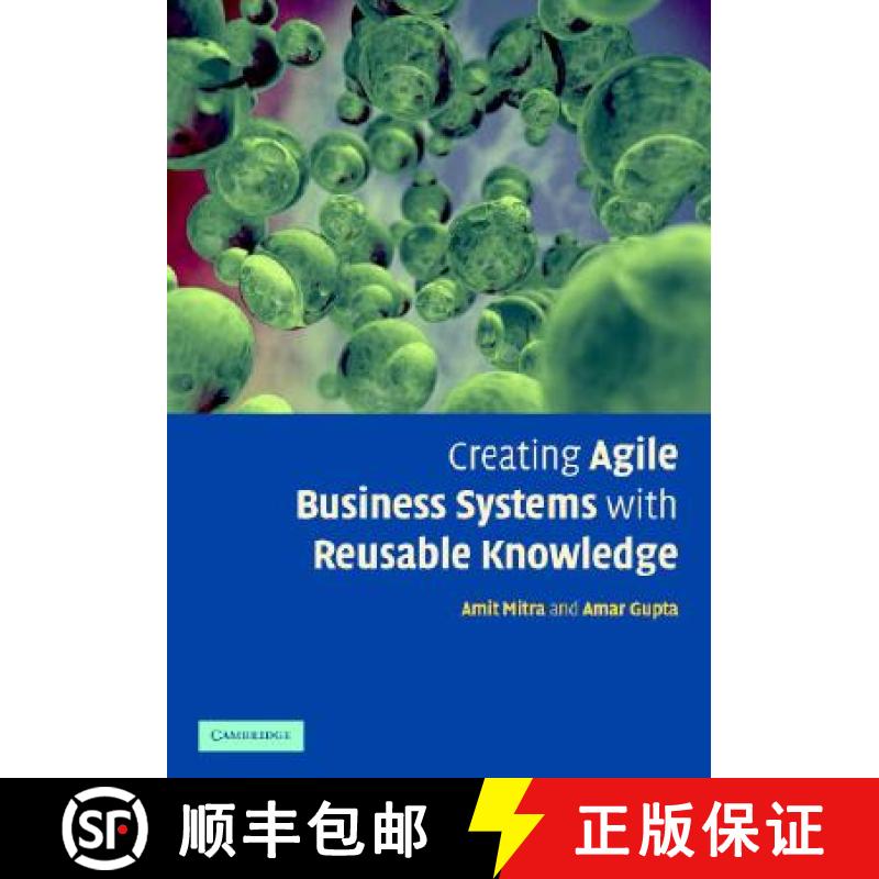 【3-4周达】Creating Agile Business Systems with Reusable Knowledge [9780521851633]