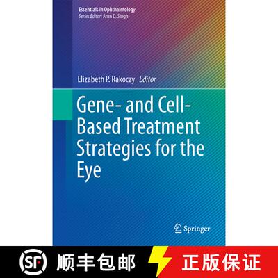 【3-4周达】精装 Gene- and Cell-Based Treatment Strategies for the Eye [9783662451878]