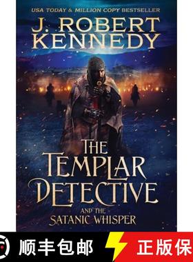 预订 The Templar Detective and the Satanic Whisper [9781990418433]