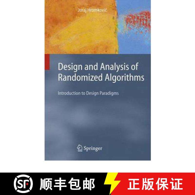 【4周达】Design and Analysis of Randomized Algorithms : Introduction to Design Paradigms [9783642063008]
