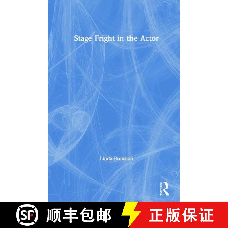 【3-4周达】Stage Fright in the Actor [9781138680678]