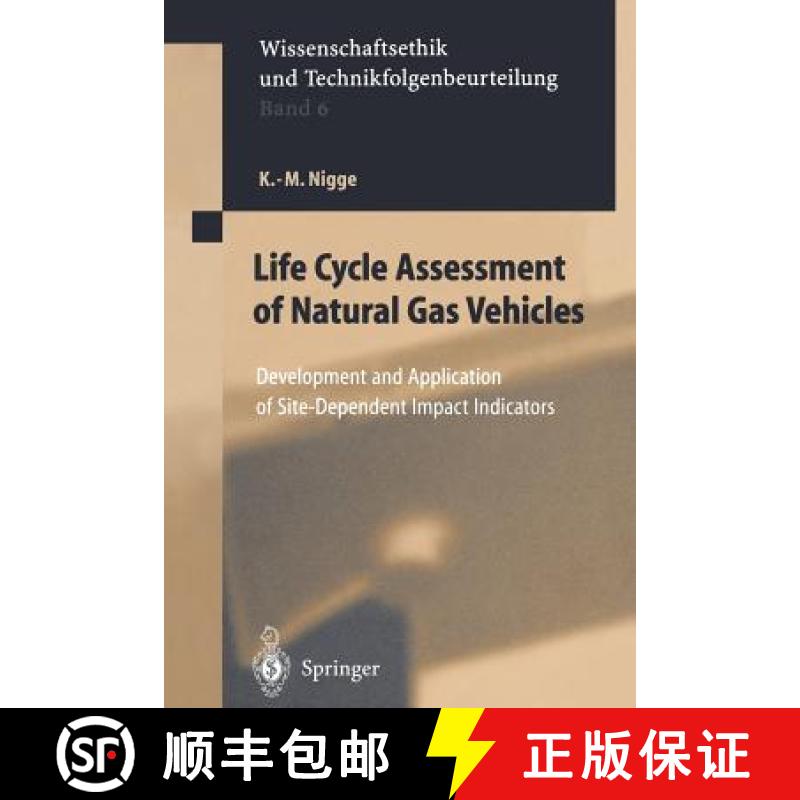 【3-4周达】Life Cycle Assessment of Natural Gas Vehicles : Development and Application of Site-Depend... [9783642641213]