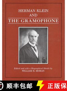 预订 Herman Klein and The Gramophone [9780931340185]