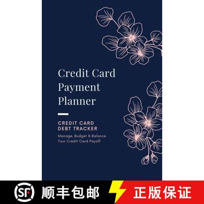 【3-4周达】Credit Card Payment Planner: Payoff Credit Card, Account Debt Tracker, Track Personal Deta... [9781649443243]