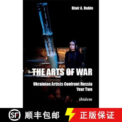 【3-4周达】The Arts of War, Year Two: Ukrainian Artists Confront Russia [9783838219707]