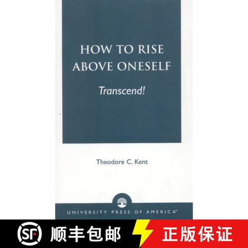 【3-4周达】How to Rise Above Oneself. . . TRANSCEND!: Transcend! [9780761821854]