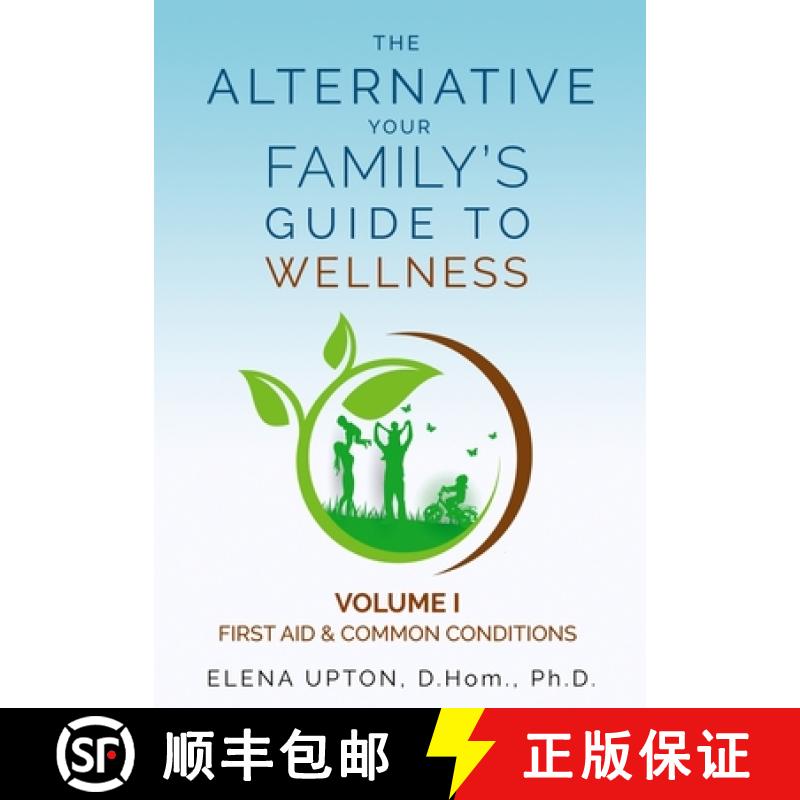 预订 The Alternative: Your Family's Guide to Wellness [9780972641777]