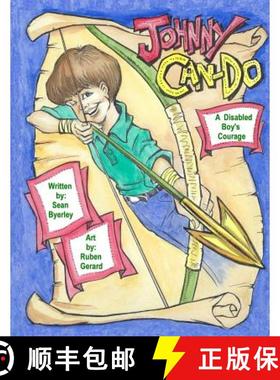 【3-4周达】Johnny Can-Do: A Disabled Boy's Courage [9780692831083]