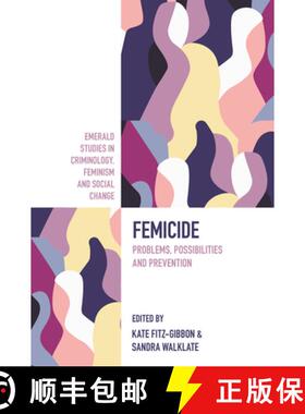 【3-4周达】Femicide: Problems, Possibilities, and Prevention [9781836080411]