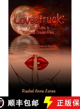 预订 Lovestruck: Kisses, Lies, and Oatmeal Cream Pies [9798886530537]
