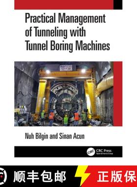 【3-4周达】Practical Management of Tunnelling with Tunnel Boring Machines [9781032416229]