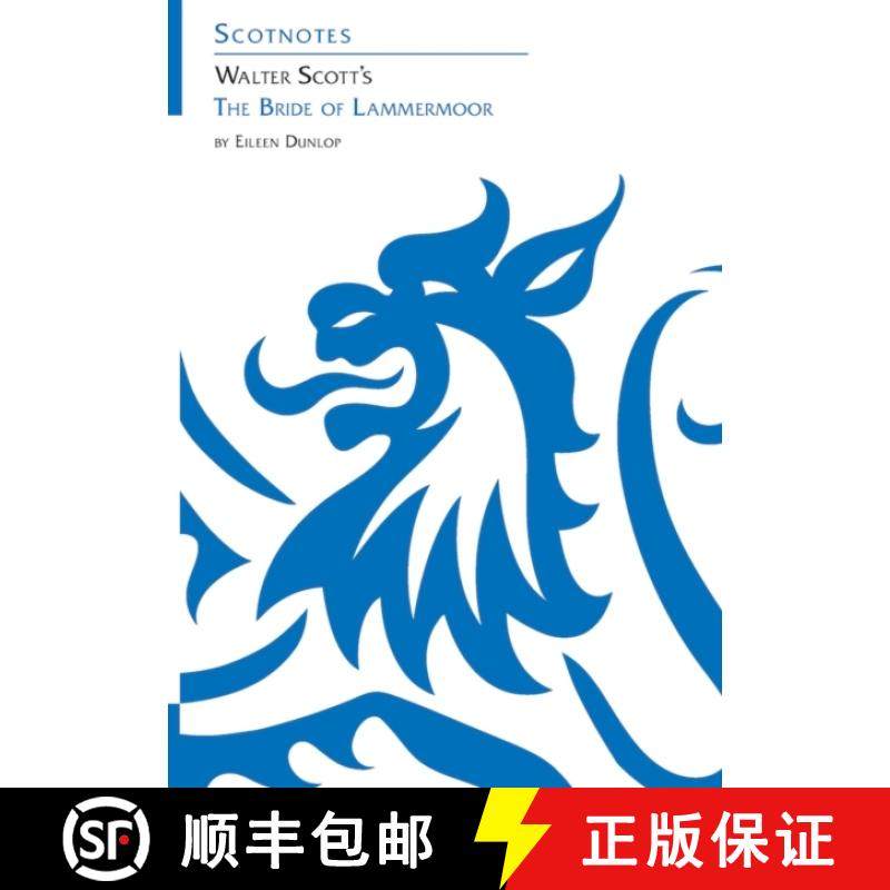 【3-4周达】Walter Scott’s The Bride of Lammermoor: (Scotnotes Study Guides) [9781906841386]