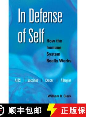 【3-4周达】In Defense of Self: How the Immune System Really Works [9780195335552]