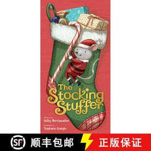 【3-4周达】The Stocking Stuffer: A Christmas Holiday Book for Kids [9780063142077]