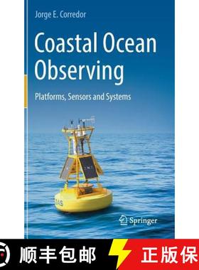 【3-4周达】Coastal Ocean Observing : Platforms, Sensors and Systems [9783319783512]