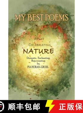 【3-4周达】MY BEST POEMS Part 1 Celebrating NATURE: Dramatic, Enchanting, Rejuvenating [9780648013518]