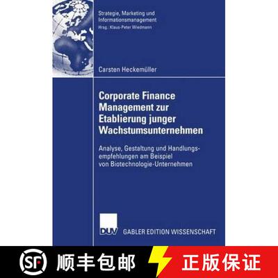 【3-4周达】Corporate Finance Management Zur Etablierung Junger Wachstumsunternehmen: Analyse, Gestalt... [9783824481330]