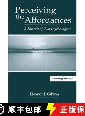 【3-4周达】Perceiving the Affordances: A Portrait of Two Psychologists [9780805839494]