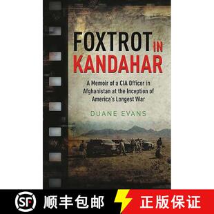 the America Kandahar CIA Memoir Afghanistan 9781611213577 ... Foxtrot 4周达 Officer Inception