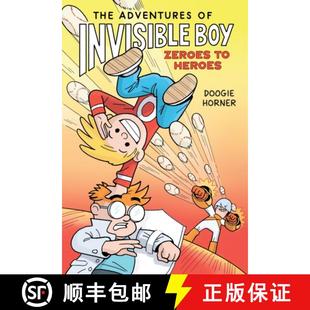 【3-4周达】The Adventures of Invisible Boy: Zeroes to Heroes [9780702329579]