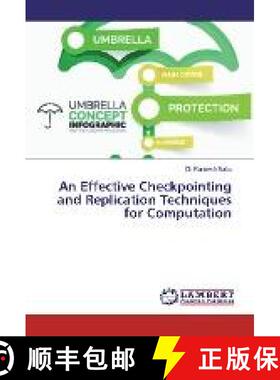 预订 An Effective Checkpointing and Replication Techniques for Computation [9783659625442]